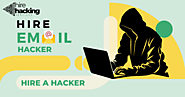 How to Find and Hire Email Hacker for Security Needs