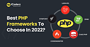 Best PHP Frameworks to Choose in 2022?