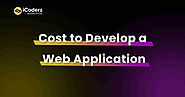 How Much Does it Cost to Develop a Web Application in 2023?