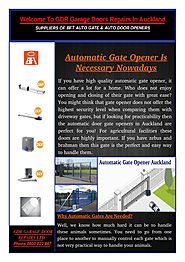 Why Automatic Gates Are Needed?