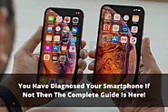 You Have Diagnosed Your Smartphone If Not Then The Complete Guide Is Here! – Telegraph