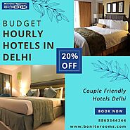 Budget Hourly hotels in Delhi