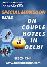 Couple friendly rooms in Delhi are available on cheap prices