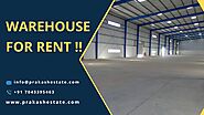 Are you looking for a warehouse for rent in Rajkot? | Prakash Real Estate