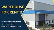 Why is Ahmedabad the best place for getting a warehouse space? | Prakash Real Estate