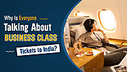 Book Cheap Business Class Tickets to India from USA and Canada