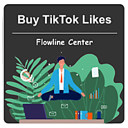 Buy TikTok Likes | 100% Real & Cheap & Instant Likes - Flowline Center