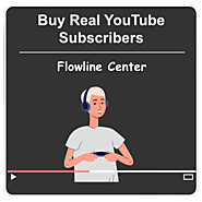 Buy YouTube Subscribers | Real, Cheap & Guaranteed - Flowline Center