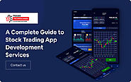 A Complete Guide to Stock Trading App Development Services