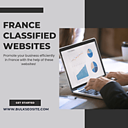 France Classified Submission Websites: Boost Your Online Visibility