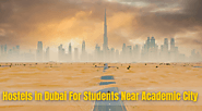 Hostels in Dubai For Students Near Academic City - naz123 | TravelDubai, SchoolLibraries, University, Education | Vin...