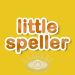 Sight Words by Little Speller By GrasshopperApps.com