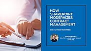 How SharePoint Modernizes Contract Management