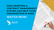 Free Webinar | How Adopting a Contract Management System Can Help Your Organization in 2022