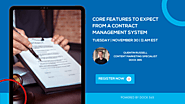Free Webinar | Core Features to Expect From Contract Management Systems