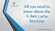 All you need to know about v belt lathe machine