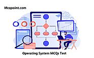 375+ Operating System MCQ Test and Online Quiz - MCQPoint