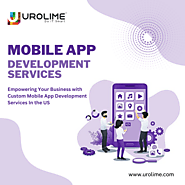 Custom Mobile App Development Services | Urolime