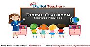 Digital Classroom | Digital Class Boards | Digital Boards | Digital Teacher