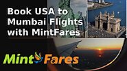 Book USA to Mumbai Flights with MintFares