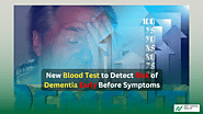 UCLA Researchers Identify Potential Blood Biomarker for Early Dementia Detection