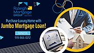 Apply for Jumbo Mortgage Loans in North Raleigh