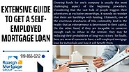 Extensive Guide To Get A Self-Employed Mortgage Loan