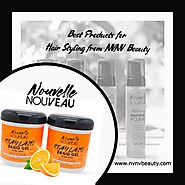 NVNV Beauty's Nouvelle Nouveau - Best Hair Products