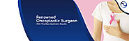 Best Cancer Hospital in Hyderabad | Surgical Oncologist - Dr Ravichander