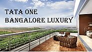 Tata one Bangalore Luxury