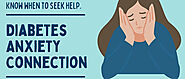 Know About Diabetes Anxiety Connection