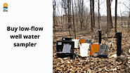 Buy low flow well water sampler From Ereinc