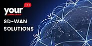 Experts in SD-Wan Solutions | Your Comms Group