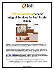 HDR Photo Editing Became Integral Services for Real Estate in 2022