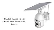 Soliom s600 Setup Help 1-8057912114 Solar Security Camera Wireless Troubleshooting