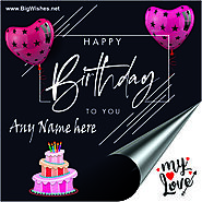 Birthday Greeting Card for Love | Big Wishes