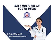 Best Hospital in South Delhi