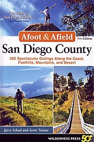 Explore AFOOT & AFIELD SAN DIEGO COUNTY (2018) With Mountain N Air