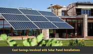 Cost Savings Involved with Solar Panel Installations at Home and Office