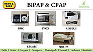 Get BIPAP & CPAP Machine on rent and sale | Healthy Jeena Sikho