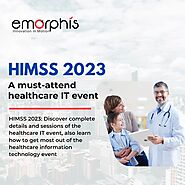 HIMSS 2023: A must-attend healthcare IT event | Emorphis Technologies