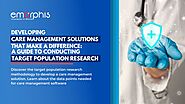Website at https://blogs.emorphis.com/target-population-research-for-care-management-solution/