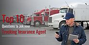 Questions to Ask your Truck Insurance Agent