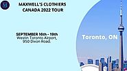 Maxwell's Clothiers Canada 2022 September Tour - Toronto, ON