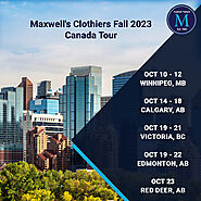 Maxwell's Clothiers Fall 2023 Canada Tour