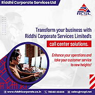 Efficient and Effective Customer Service with RCSL’s Inbound and Outbound Call Center Solutions