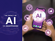 Discussed: The Role of Artificial Intelligence in Revolutionizing Smartphones - SoftProdigy