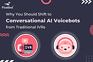 Conversational Ai Voicebots Vs. Ivrs: Which Is Better For Contact Center Automation?