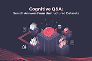 Cognitive QnA: Performing Cognitive Search on an Unstructured Dataset