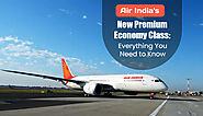 Air India’s New Premium Economy Class: Everything You Need to Know